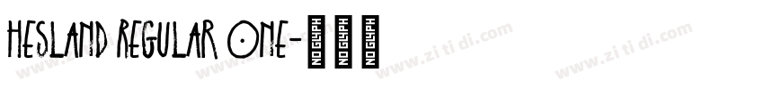 Hesland Regular One字体转换